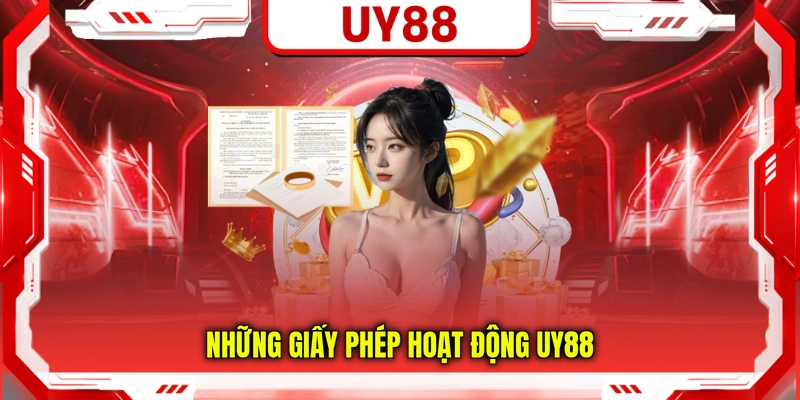 Những giấy phép hoạt động UY88