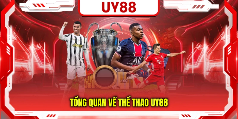 Tổng quan về thể thao UY88